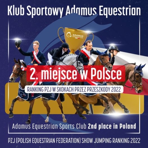 The second place in Poland according to the ranking provided by the Polish Equestrian Federation (PZJ)
